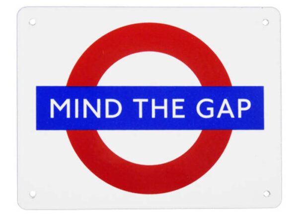 Mind the gap.